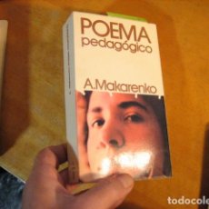 Libros antiguos: POEMA PEDAGÓGICO (A. MAKARENKO) PLANETA-1977 BUEN ESTADO