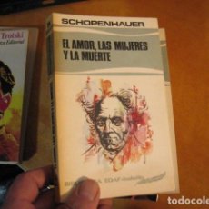 Libros antiguos: EL AMOR, LAS MUJERES Y LA MUERTE. ARTHUR SCHOPENHAUER. PEDIDO MÍNIMO 5€