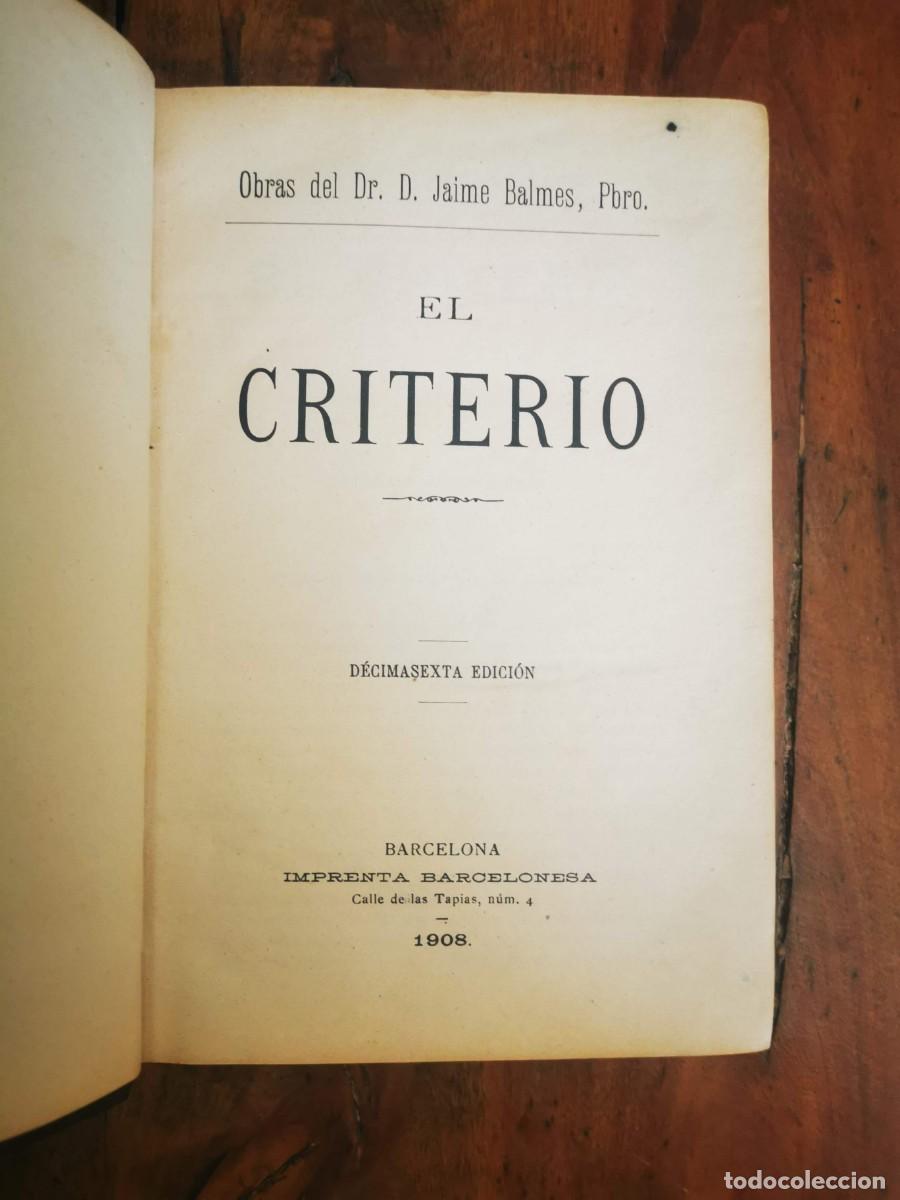 Libros antiguos: BALMES, Jaime. El criterio. - Foto 2