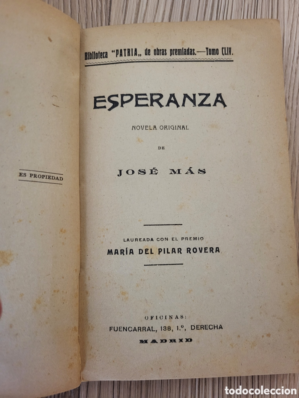 Libros antiguos: Libro- Esperanza de Jos&eacute; Mas. Biblioteca Patria, 1918.