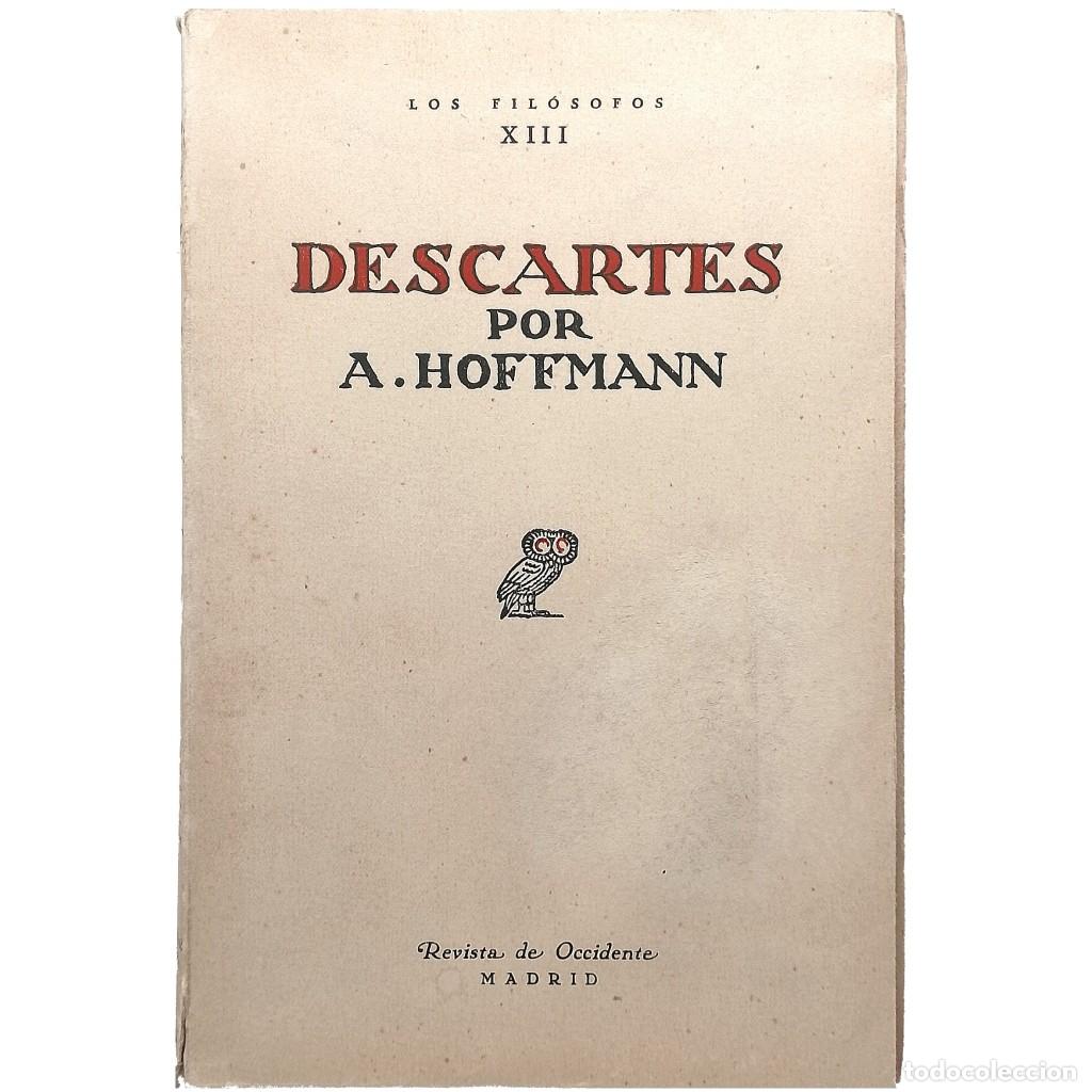 Libros antiguos: DESCARTES. Hoffmann, A. - Foto 1