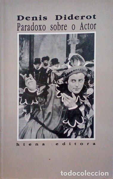 Libros antiguos: DIDEROT. (Denis) - PARADOXO SOBRE O ACTOR. - Foto 1