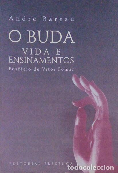 Libros antiguos: BAREAU. (Andr&eacute;) - O BUDA, VIDA E ENSINAMENTOS. - Foto 1