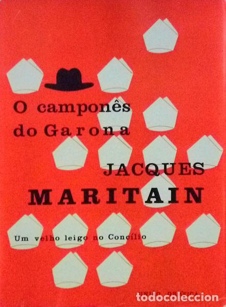Libros antiguos: MARITAIN. (Jacques) - O CAMPON&Ecirc;S DO GARONA. - Foto 1
