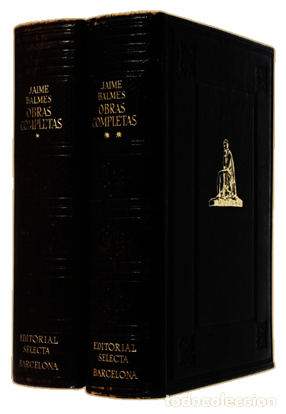 Libros antiguos: BALMES. (Jaime) - OBRAS COMPLETAS. - Foto 4