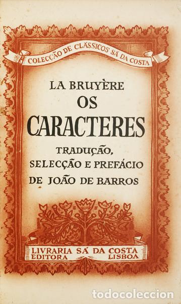 Libros antiguos: LA BRUY&Egrave;RE. (Jean de) - OS CARACTERES. - Foto 1
