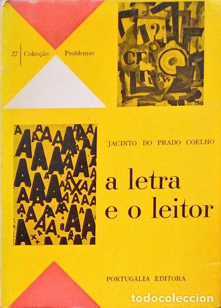 Libros antiguos: PRADO COELHO. (Jacinto do) - A LETRA E O LEITOR. - Foto 1