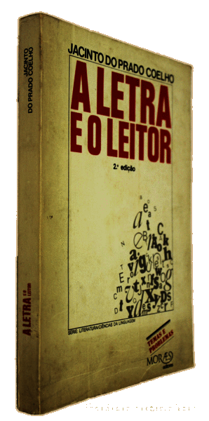 Libros antiguos: PRADO COELHO. (Jacinto do) - A LETRA E O LEITOR. - Foto 4