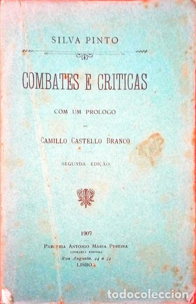 Libros antiguos: SILVA PINTO. - COMBATES E CRITICAS. - Foto 1