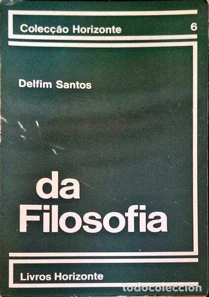 Libros antiguos: SANTOS. (Delfim) - DA FILOSOFIA. - Foto 1