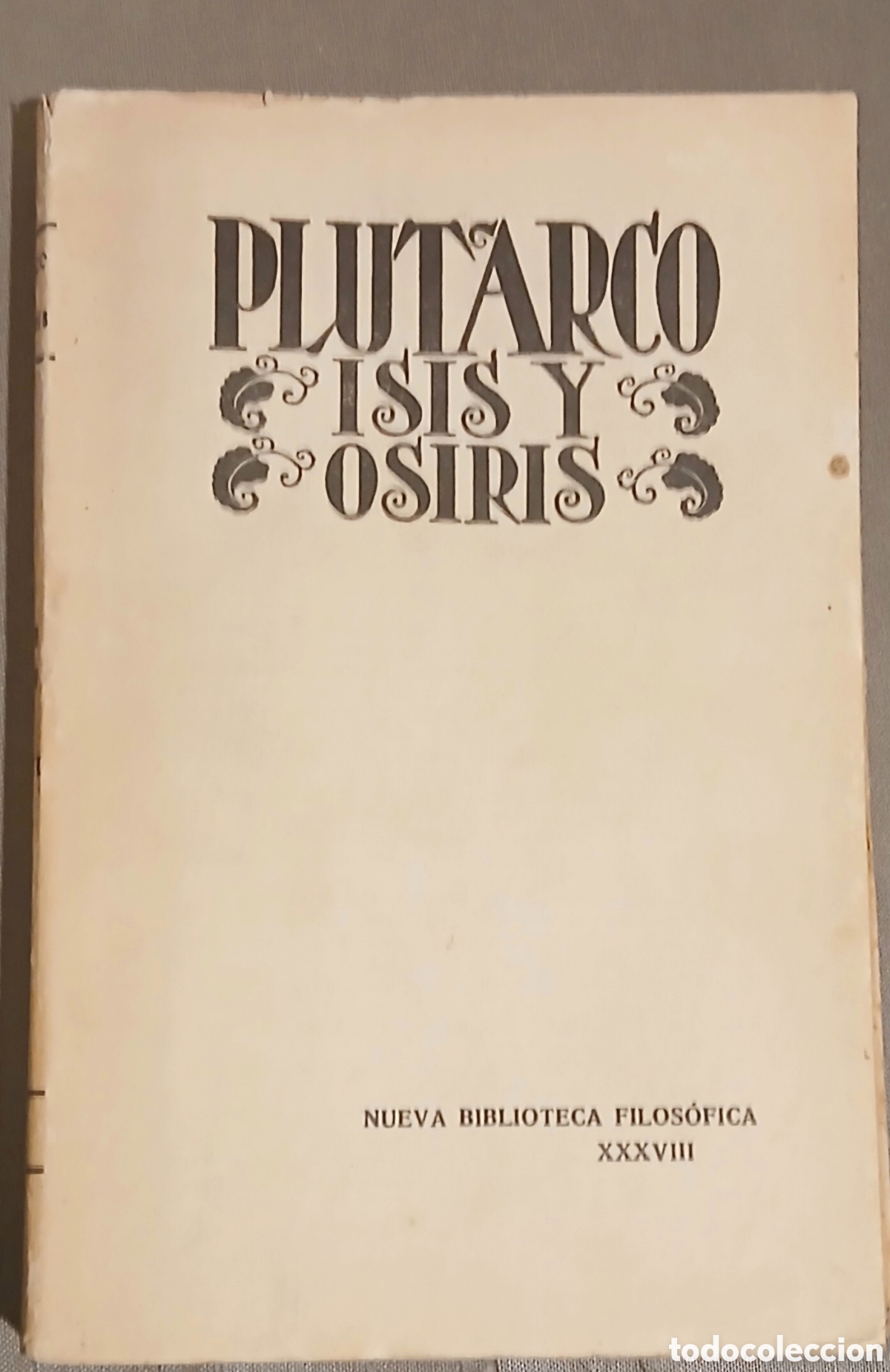 Libros antiguos: Plutarco, Isis y Osiris, 1930 - Foto 1