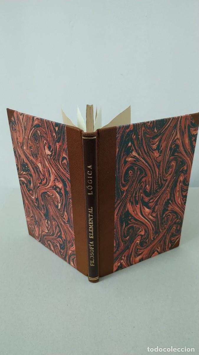Libros antiguos: FILOSOF&Iacute;A ELEMENTAL L&Oacute;GICA - Foto 1