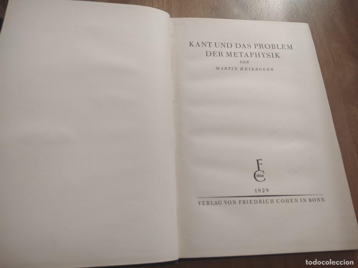 Libros antiguos: Heidegger ( Kant Metaf&iacute;sica en Alem&aacute;n) - Foto 5