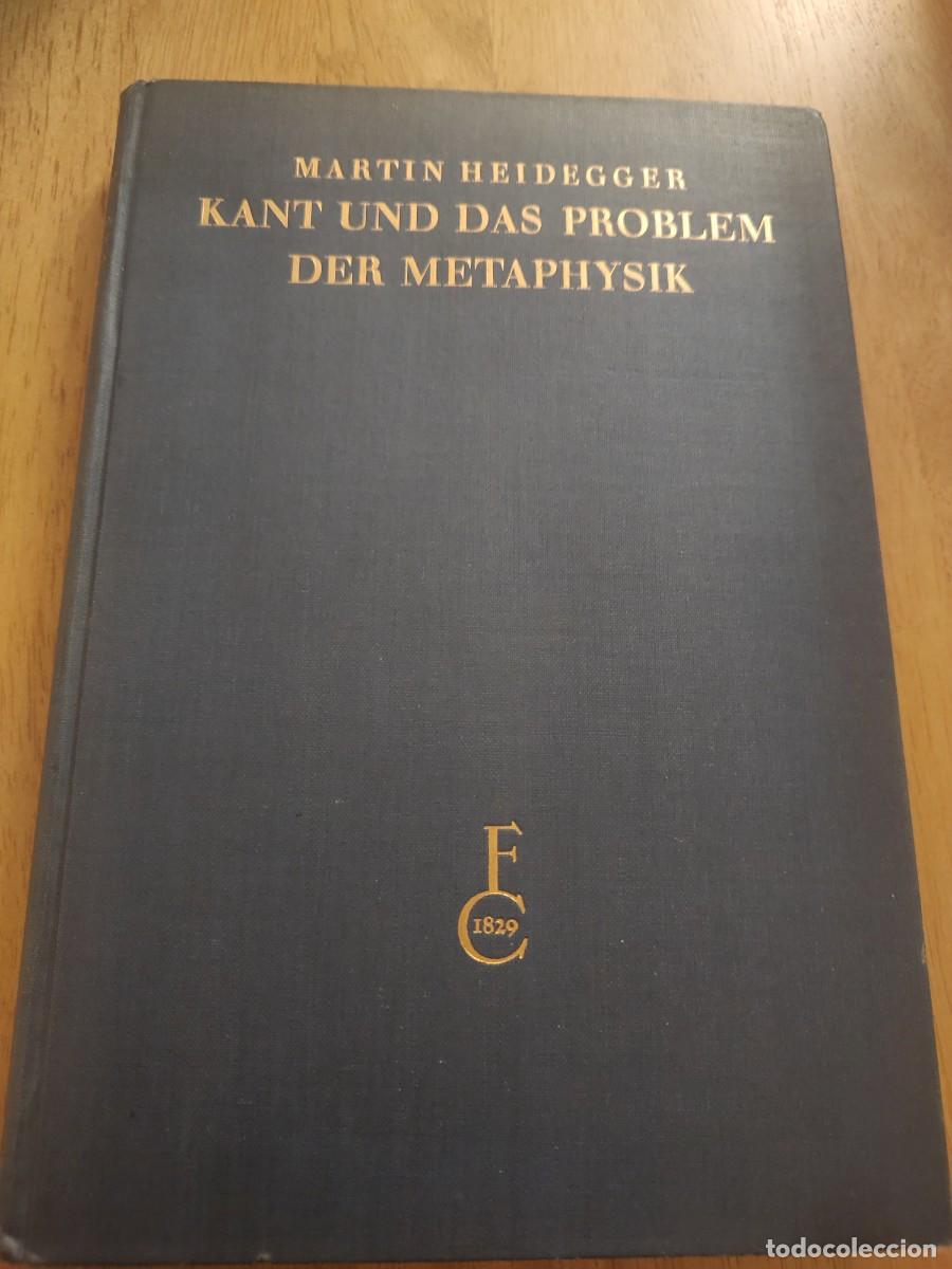 Libros antiguos: Heidegger ( Kant Metaf&iacute;sica en Alem&aacute;n) - Foto 6