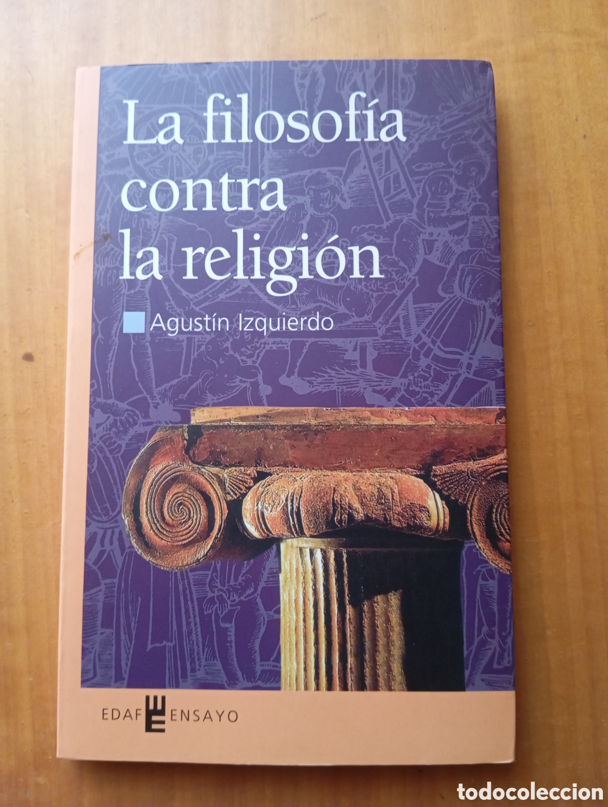 Libros antiguos: La Filosof&iacute;a contra la Religi&oacute;n