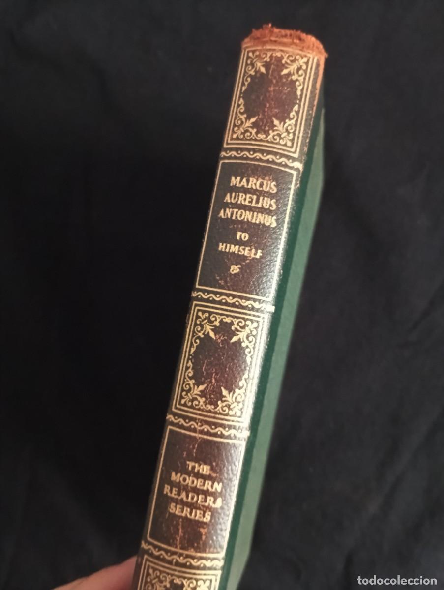 Libros antiguos: MARCUS AURELIUS ANTONINUS. To Himself (1928). - Foto 2