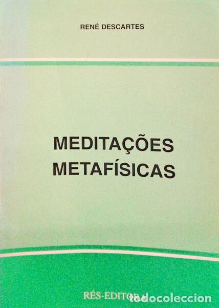 Libros antiguos: DESCARTES. (Ren&eacute;) - MEDITA&Ccedil;&Otilde;ES METAF&Iacute;SICAS.