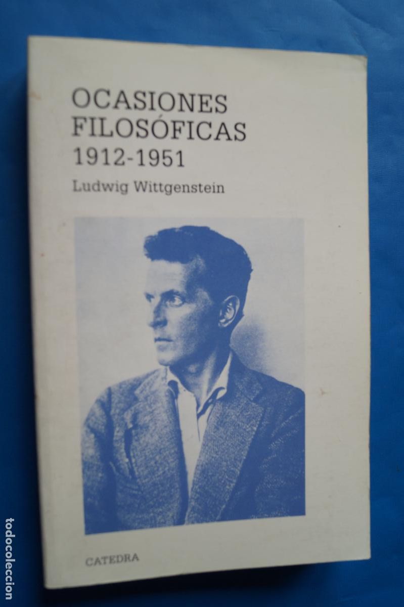 Libros antiguos: OCASIONES FILOSOFICAS. 1912-1951. LUDWIG WITTGENSTEIN