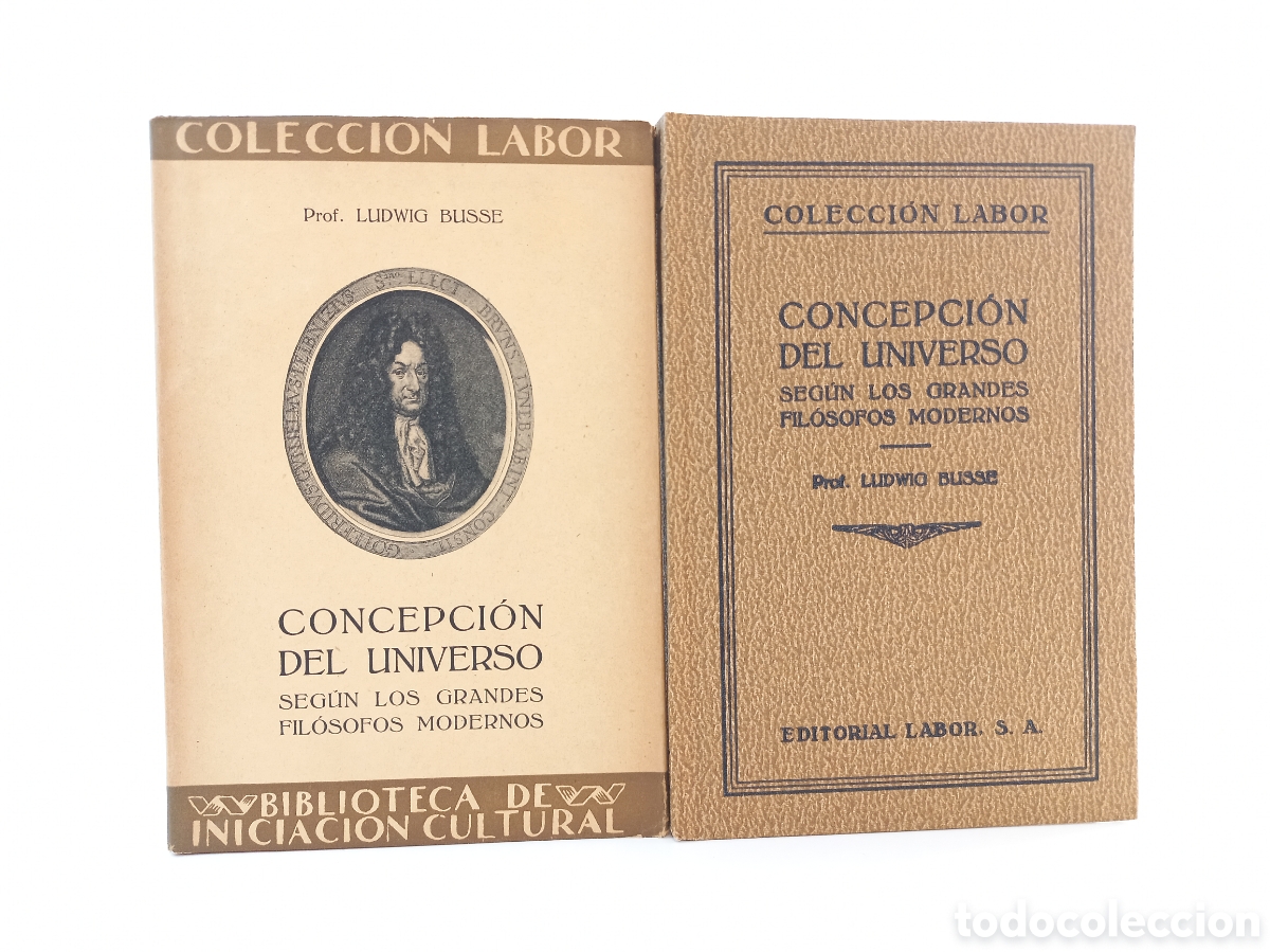 Libros antiguos: Concepci&oacute;n del Universo seg&uacute;n los grandes Fil&oacute;sofos Modernos. Ludwig Busse. Labor, 1925. Ilustrado.