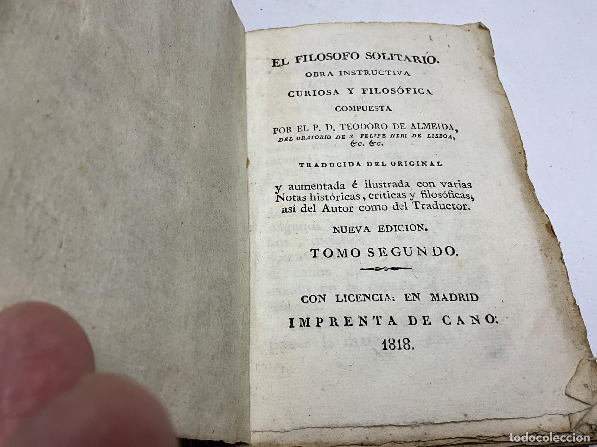 Libros antiguos: EL FIL&Oacute;SOFO SOLITARIO - Teodoro de Almeida - IMPRENTA DE CANO 1818 - TOM&Oacute; SEGUNDO