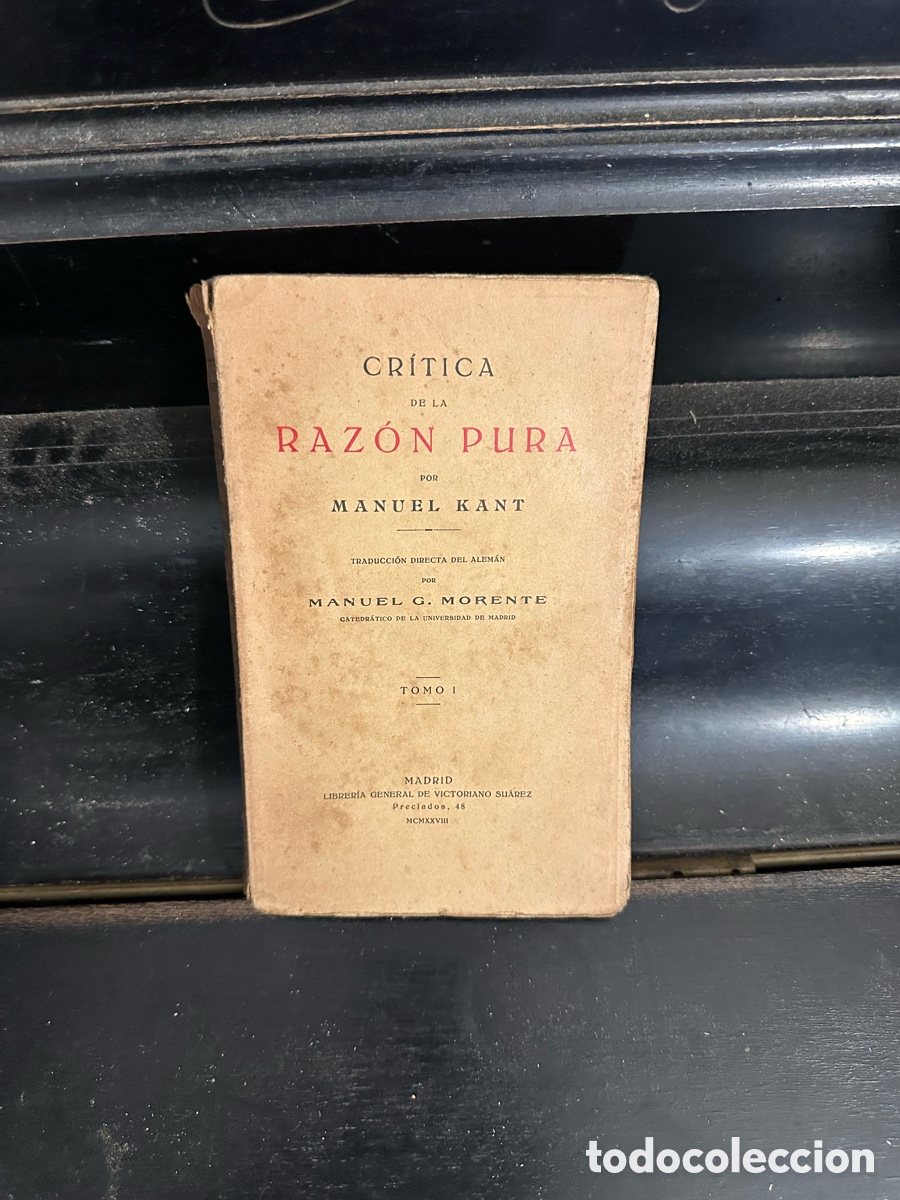 Libros antiguos: ejemplar antiguo de &rdquo;Cr&iacute;tica de la Raz&oacute;n Pura&rdquo; de Immanuel Kant.