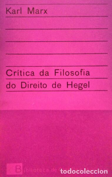 Libros antiguos: MARX. (Karl) - CR&Iacute;TICA DA FILOSOFIA DO DIREITO DE HEGEL.