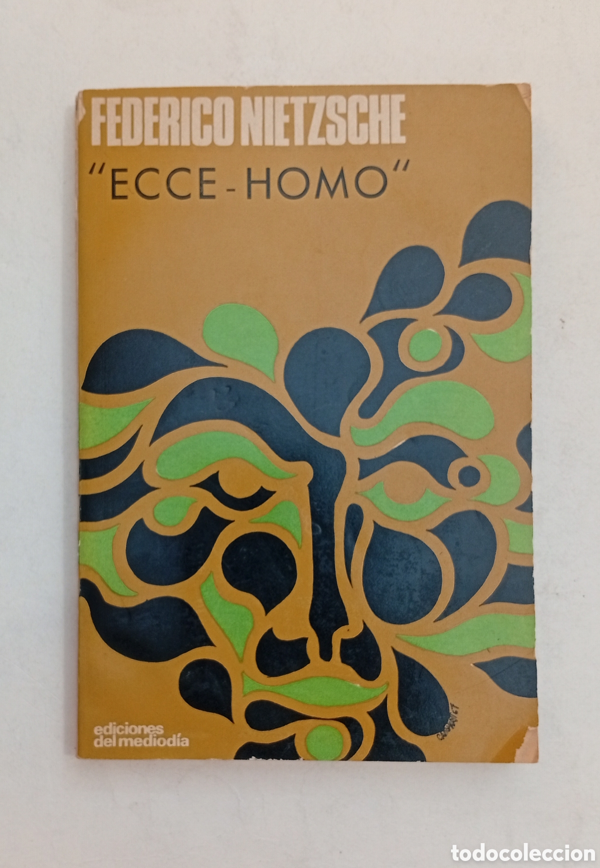 Libros antiguos: Raro ejemplar Federico Nietzsche Ecce-Homo 1967