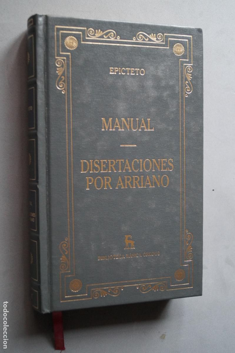 Libros antiguos: DISERTACIONES POR ARRIANO. MANUAL. EPICTETO