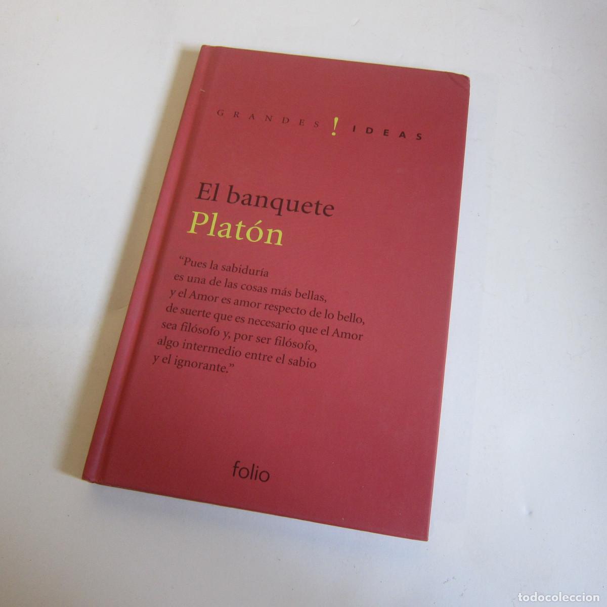 Libros antiguos: EL BANQUETE - PLAT&Oacute;N (FOLIO) FILOSOF&Iacute;A