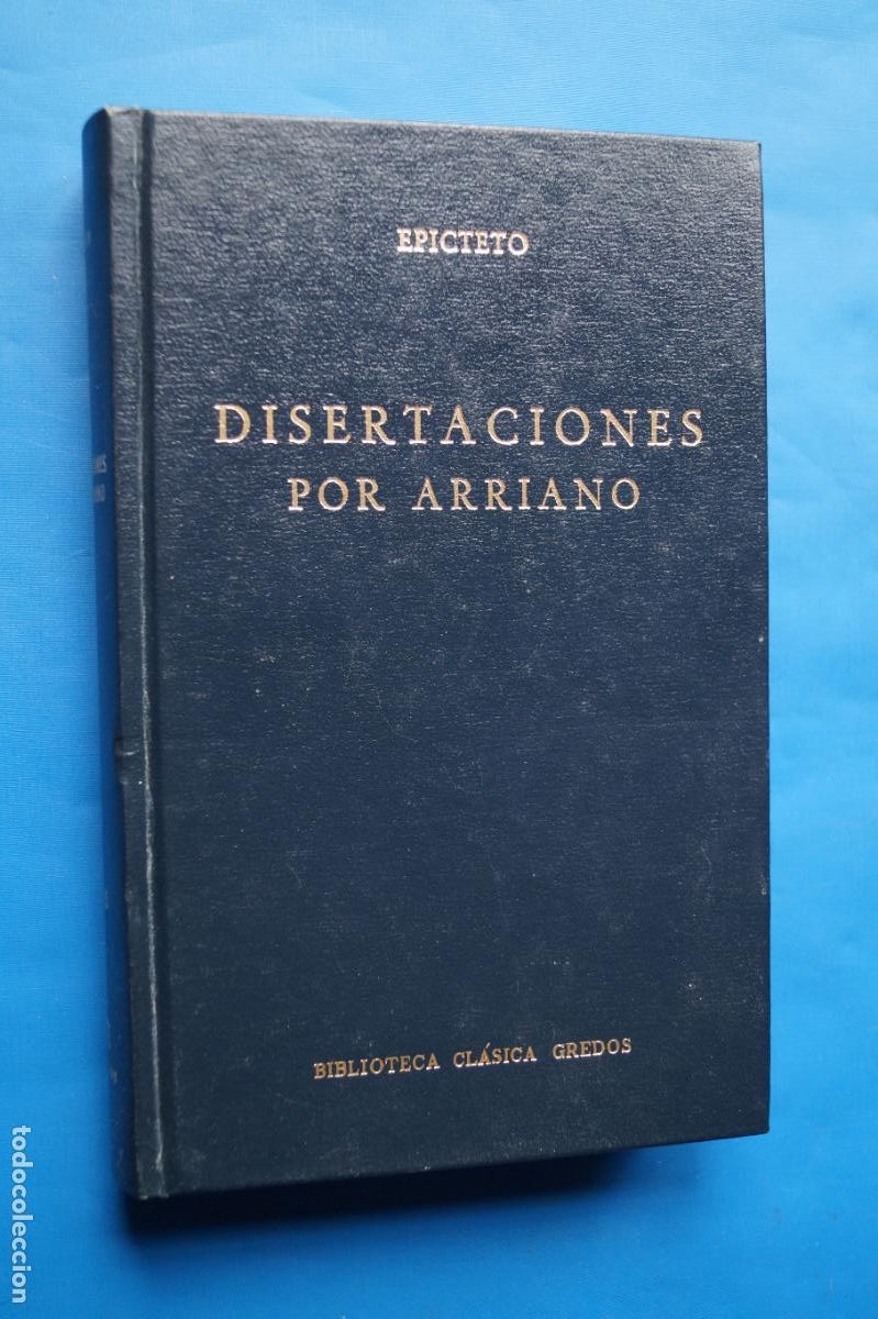 Libros antiguos: DISERTACIONES POR ARRIANO. EPICTETO