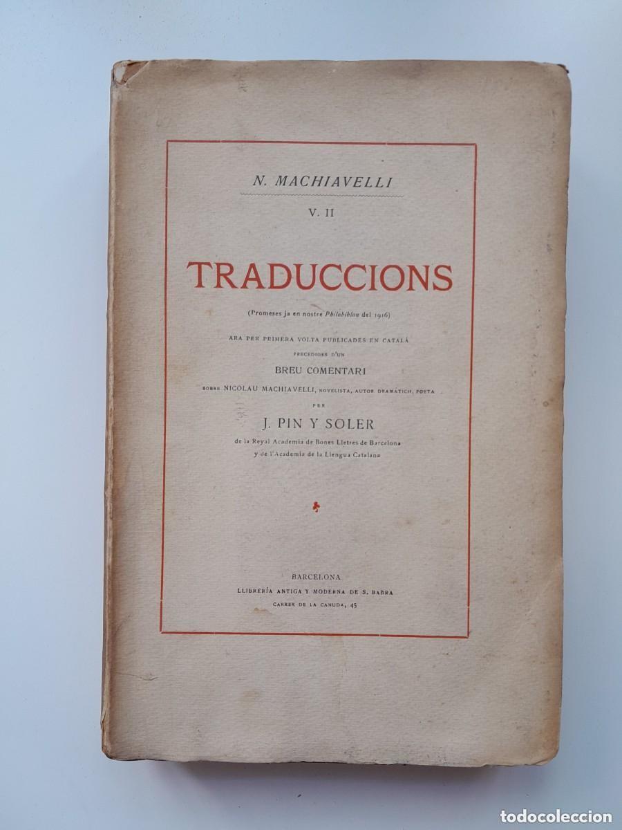 Libros antiguos: TRADUCCIONS: POEMES I COM&Egrave;DIES - NICOL&Aacute;S MAQUIAVELO (S. BABRA, 1921)