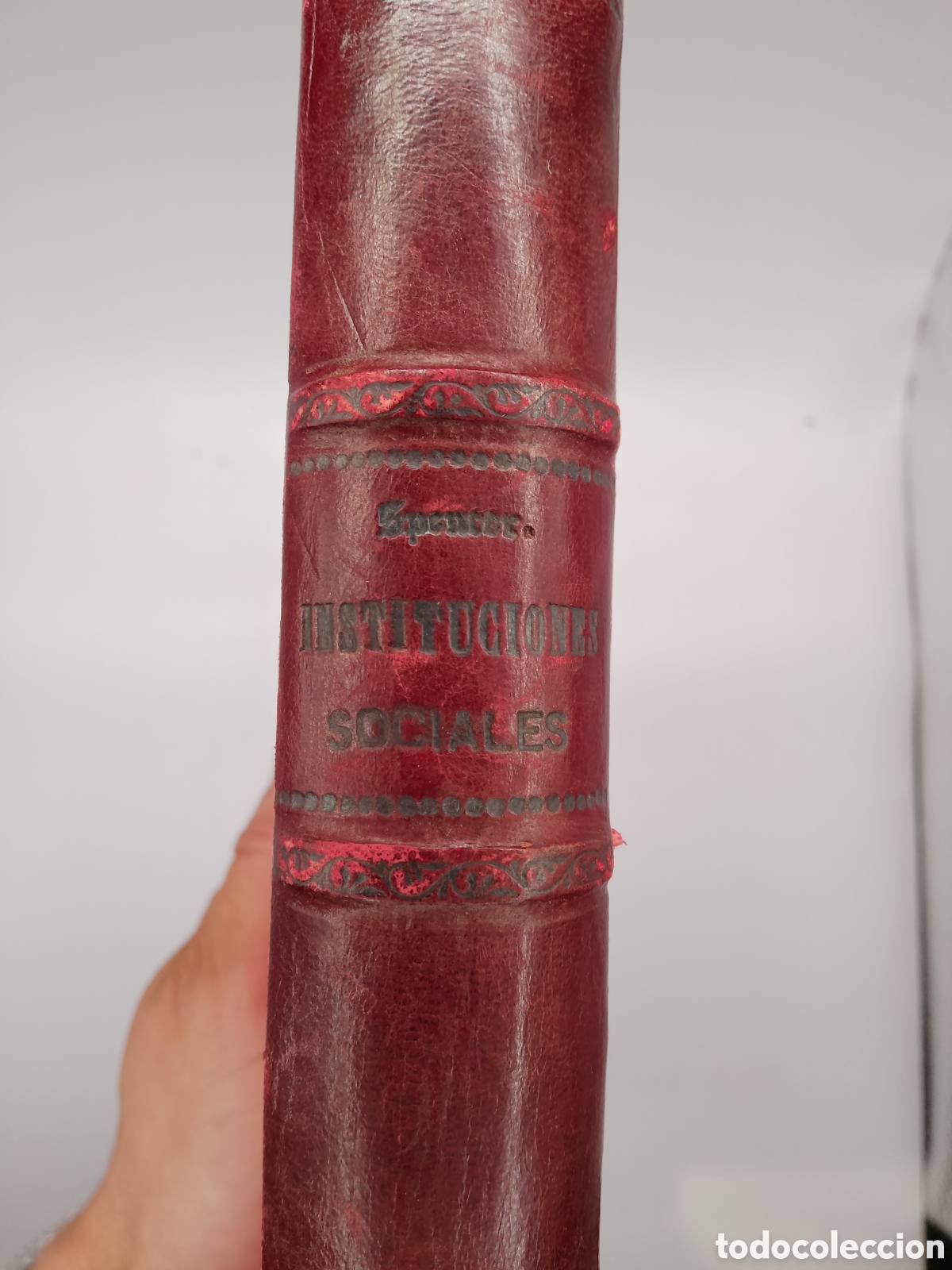 Libros antiguos: Spencer, Herbert - Instituciones Sociales - Ed. La Espa&ntilde;a Moderna (c. 1900). Piel.
