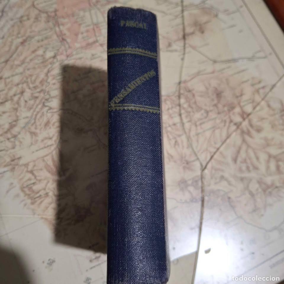 Libros antiguos: Pensamientos y Las Provinciales. Pascal. Bergua. 1933