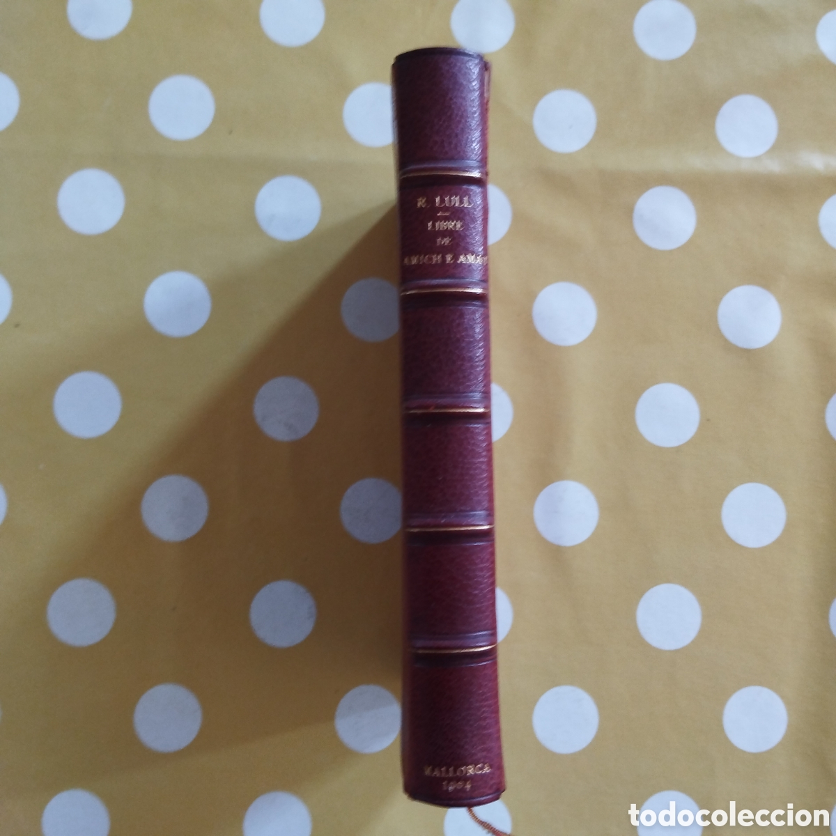 Libros antiguos: PAPER DE TINA RAMON LLULL LLIBRE DE AMICH E AMAT 91/200 MALLORCA 1904
