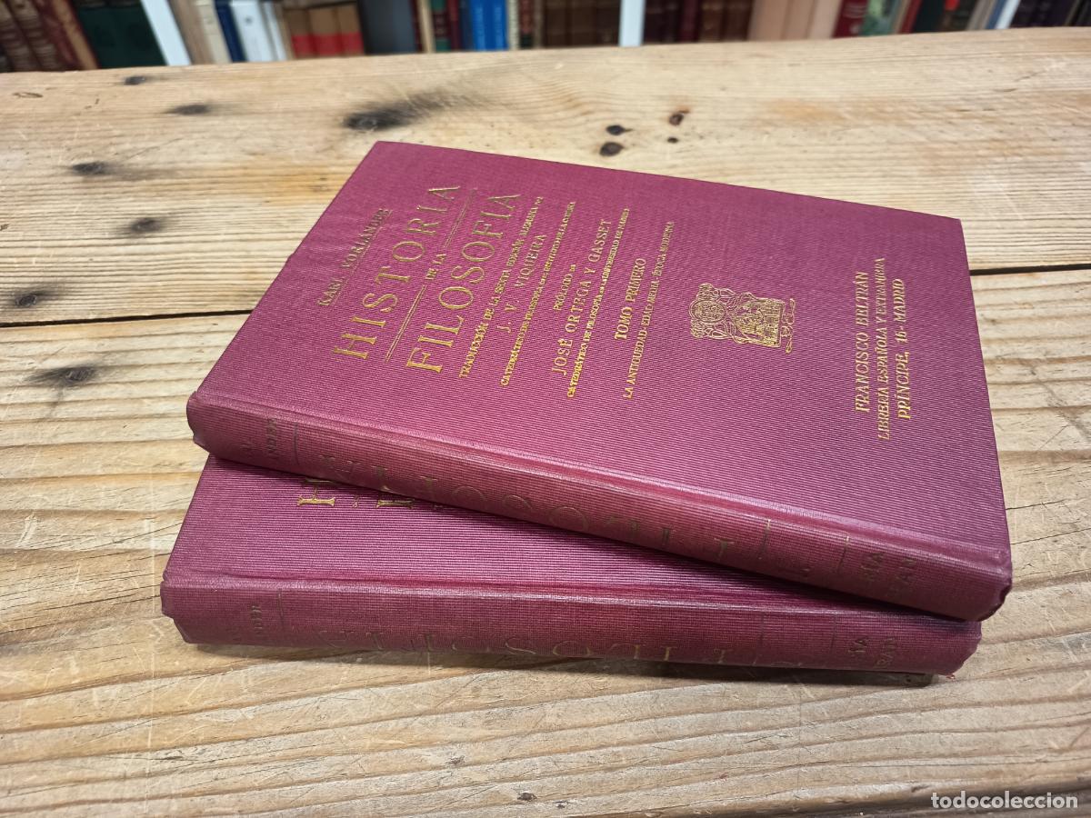Libros antiguos: 1922 - KARL VORLANDER. Historia de la Filosof&iacute;a, 2 tomos. Pr&oacute;logo de Jos&eacute; Ortega y Gasset