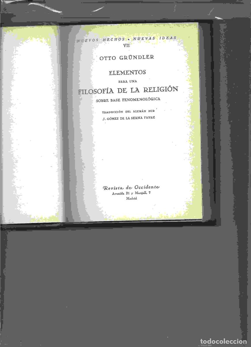 Libros antiguos: GRUNDLER,,ELEMENTOS PARA UNA FILOSOFIA DE LA RELIGION, ENSAYO FENOMENOLOGICO .1926