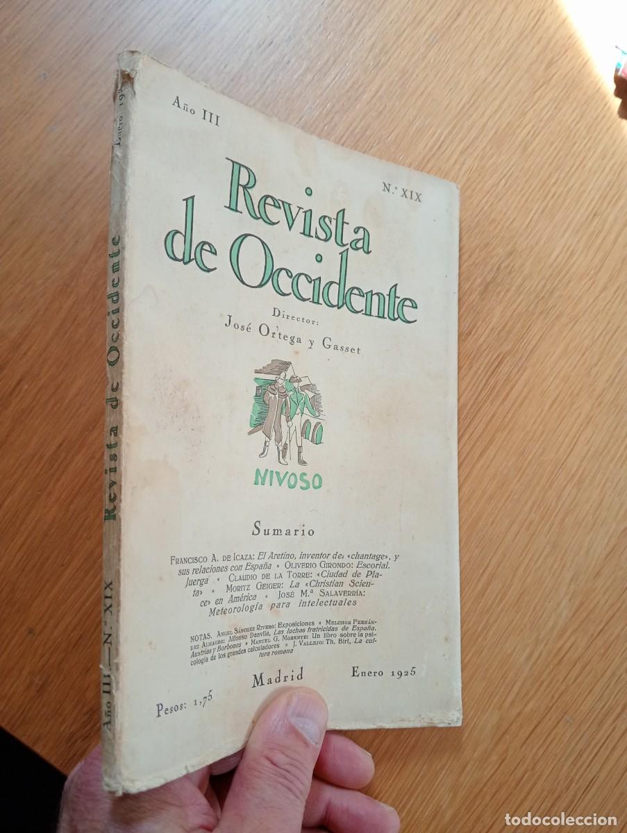 Libros antiguos: A&Ntilde;O 1925. REVISTA DE OCCIDENTE N.&ordm; XIX. A&Ntilde;O III. JOS&Eacute; ORTEGA Y GASSET. CALPE.