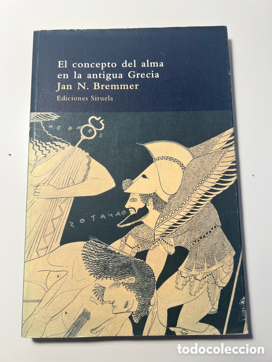 Libros antiguos: El concepto del alma en la antigua Grecia - Jan N. Bremmer