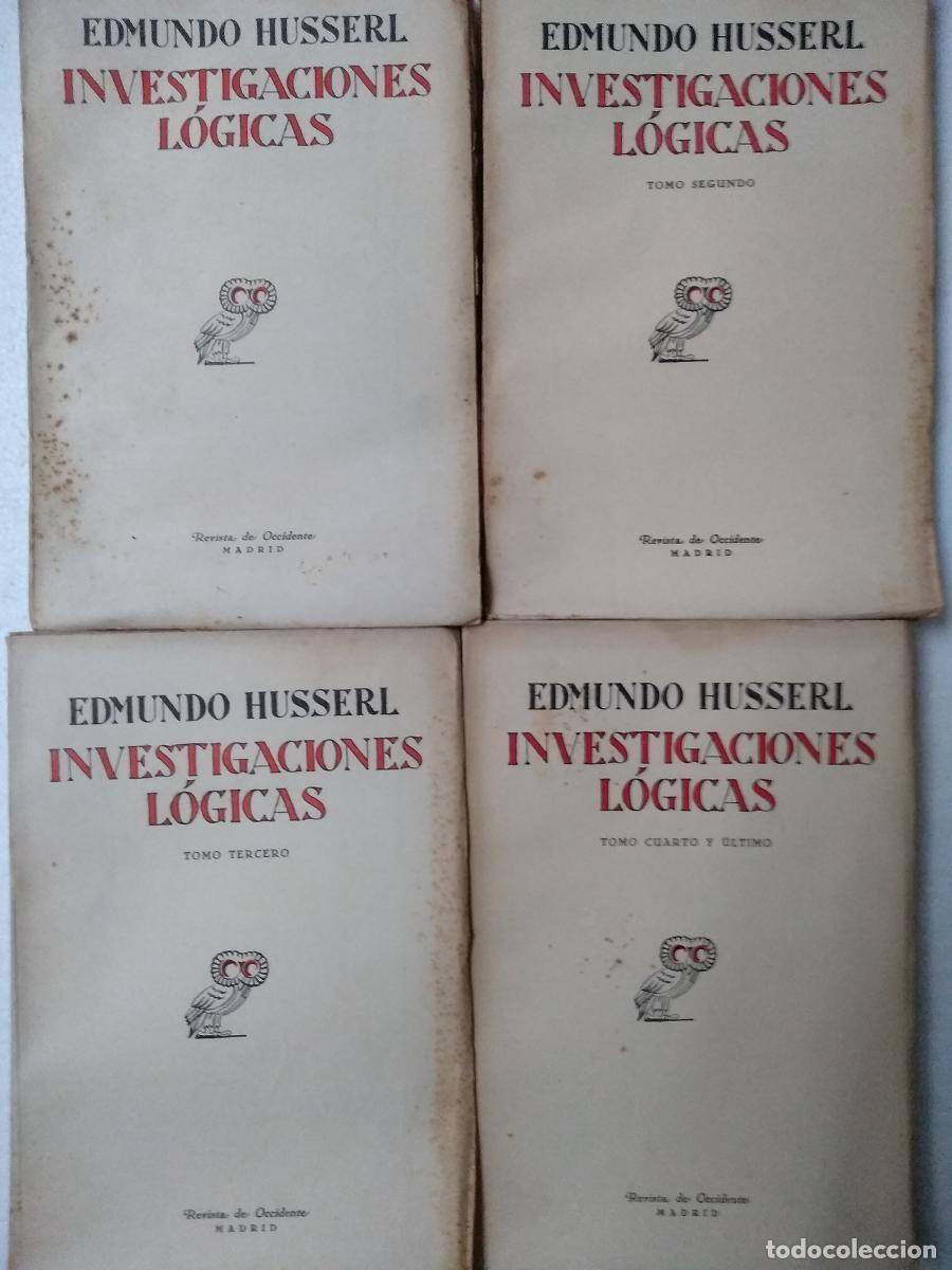 Libros antiguos: HUSSERL,, ,INVESTIGACIONES LOGICAS, 4 tomos COMPLETO 1929