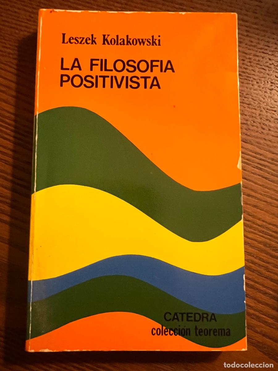 Libros antiguos: La filosof&iacute;a positivista de Leszek Kolakowski