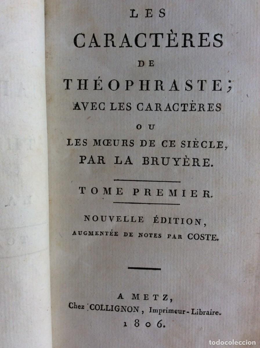 Libros antiguos: Les Caract&egrave;res de Th&eacute;ophraste, traduits du grec... 2 volumes ( obra completa ). Ano 1806. Raro