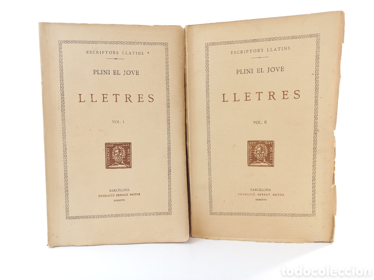 Libros antiguos: Lletres Plini el Jove. Fundaci&oacute; Bernat Metge, 1927. Catal&aacute;n. Filosof&iacute;a. Bilingue.