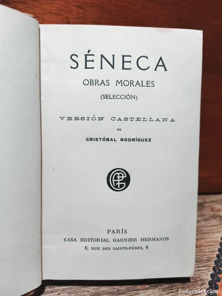 Libros antiguos: S&eacute;neca &ndash; Obras morales &ndash; Garnier Hermanos &ndash; c. 1914 &ndash; Versi&oacute;n castellana de Crist&oacute;bal Rodr&iacute;guez