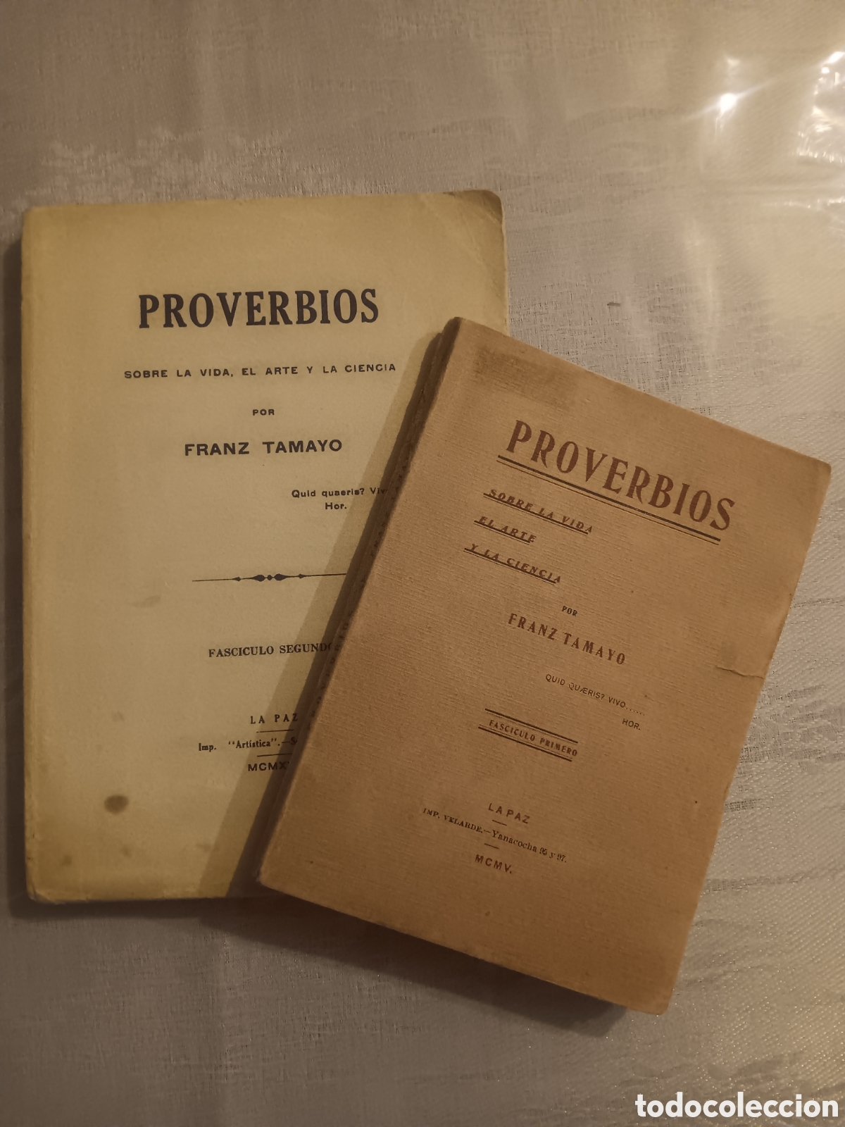 Libros antiguos: Franz Tamayo - Proverbios sobre la vida, el arte y la ciencia