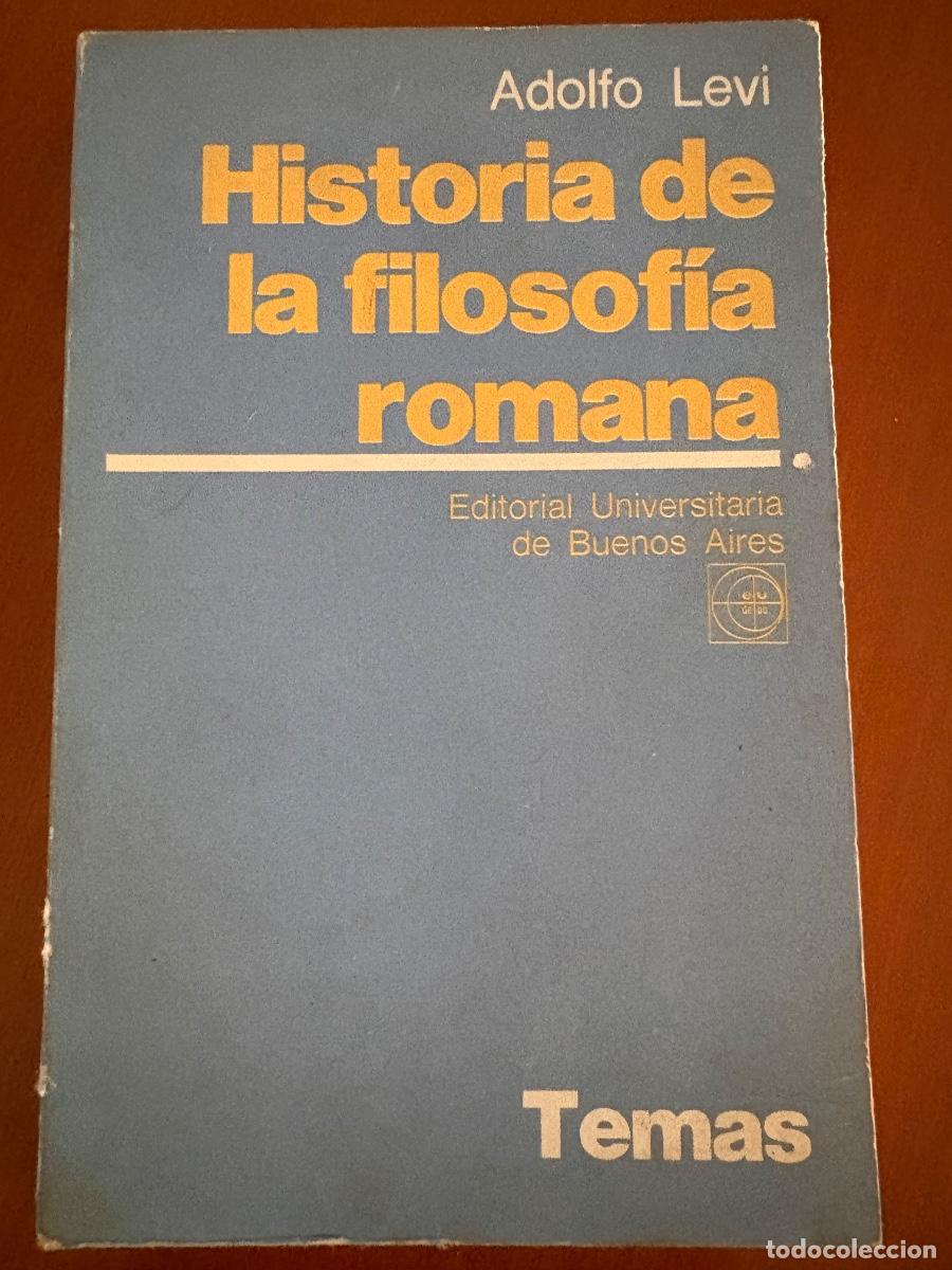 Libros antiguos: Historia de la filosofia romana - Levi, Adolfo