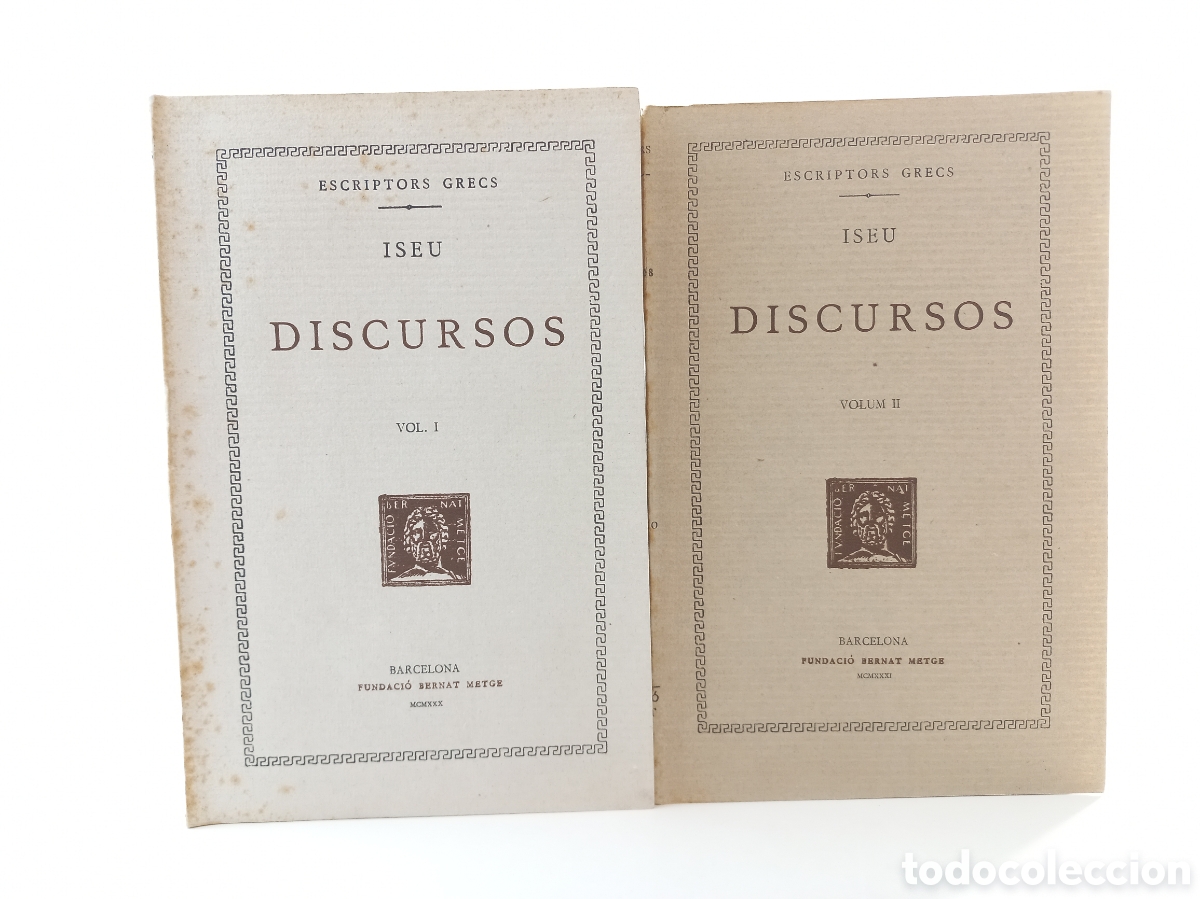 Libros antiguos: Discursos Iseu. Fundaci&oacute; Bernat Metge, 1930-31. Catal&aacute;n. Bilingue. Filosof&iacute;a.