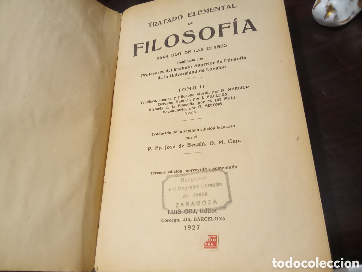 Libros antiguos: TRATADO ELEMENTAL DE FILOSOF&Iacute;A PARA USO DE LAS CLASES - Instituto Superior de Filosof&iacute;a Universidad