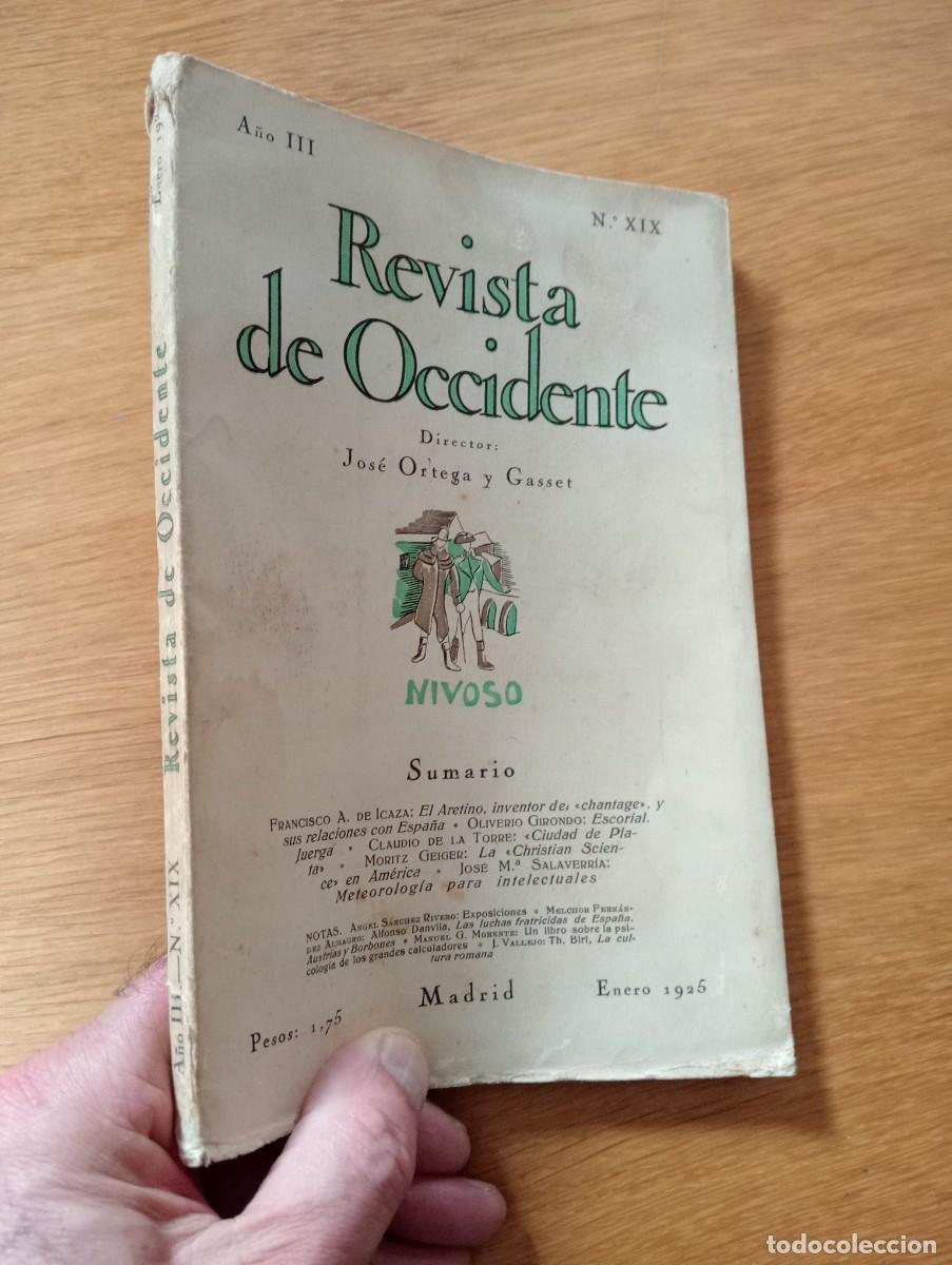 Libros antiguos: A&Ntilde;O 1925. REVISTA DE OCCIDENTE N.&ordm; XIX. A&Ntilde;O III. JOS&Eacute; ORTEGA Y GASSET. CALPE.
