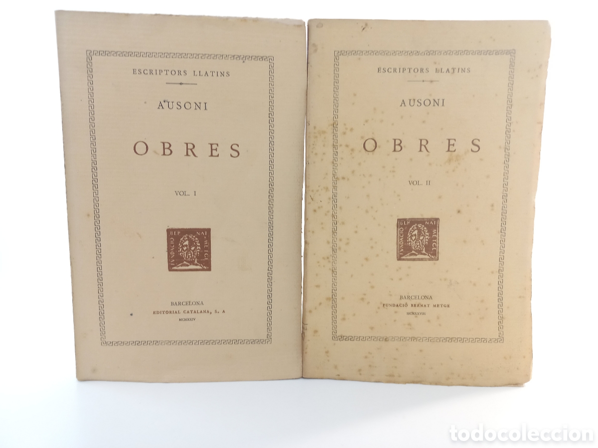 Libros antiguos: Obres Ausoni. Fundaci&oacute; Bernat Metge, 1924-28. Catal&aacute;n. Filosof&iacute;a. Editorial Catalana.