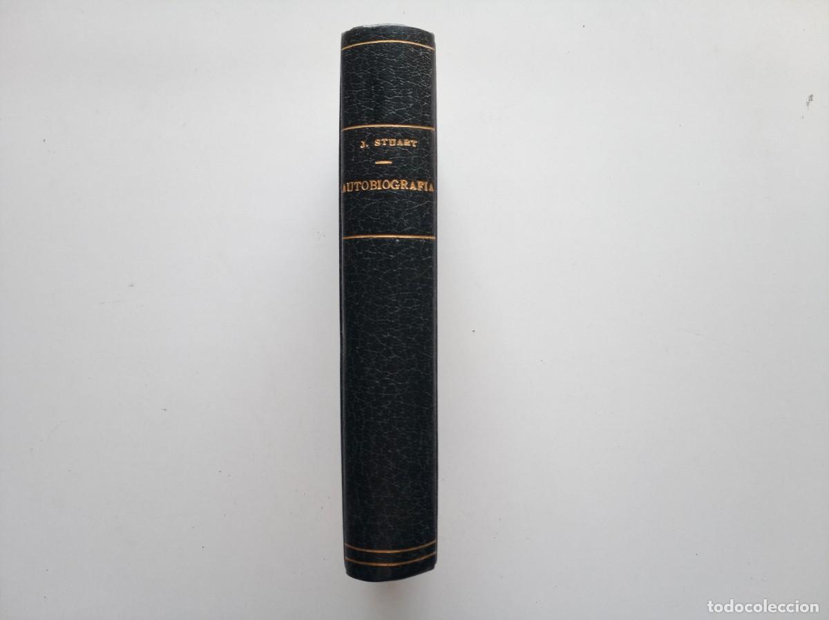 Libros antiguos: JOHN STUART MILL. AUTOBIOGRAFIA. / BERTRAND RUSSELL. PRINCIPIOS DE RECONSTRUCCI&Oacute;N SOCIAL. 1948.